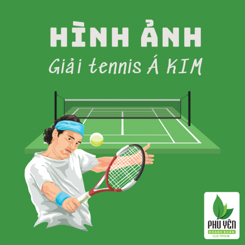 Giải Tennis Cúp Á Kim 2019